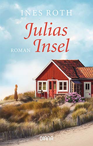 Julias Insel: Roman von Diana Taschenbuch
